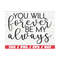 MR-2892023111030-you-will-forever-be-my-always-svg-cut-file-cricut-image-1.jpg