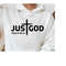 MR-2992023223648-just-god-svg-png-pdf-religious-tshirt-christian-gifts-faith-image-1.jpg