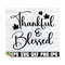 MR-710202394713-thankful-and-blessed-thanksgiving-door-sign-svg-thankful-and-image-1.jpg