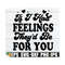 MR-7102023112710-if-i-had-feelings-theys-be-for-you-funny-valentines-image-1.jpg