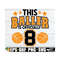 MR-7102023121820-this-baller-is-officially-8-svg-basketball-8th-birthday-shirt-image-1.jpg