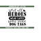 MR-9102023154835-military-svg-not-all-heroes-wear-capes-some-wear-dog-tags-image-1.jpg