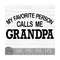 MR-9102023172257-my-favorite-person-calls-me-grandpa-instant-digital-download-image-1.jpg