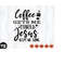 MR-1110202319537-coffee-gets-me-started-jesus-keeps-me-going-svg-funny-coffee-image-1.jpg