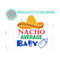 MR-12102023141739-nacho-average-baby-svg-png-cut-file-fiesta-babysvg-fiesta-image-1.jpg