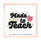 MR-12102023153439-made-to-teach-svg-teacher-appreciation-svg-teacher-gift-image-1.jpg