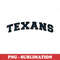 Houston Texans - Football Sublimation - High-Quality PNG Digital Download