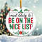 Be On The Nice List Ornament Png, Round Christmas Ornament, PNG Instant Download, Xmas Ornament Sublimation Designs Downloads - 1.jpg