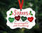 Custom Sister Ornament, 2022 Christmas Ornament, Sister Are Tied Together With Heartstrings, Christmas Gift For Sister, Sister Keepsake - 4.jpg