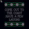 TTA13-Come out to the coast have a few laughs die hard christmas sweater design PNG, Christmas PNG Download.jpg