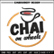 Chai On Wheels embroidery design, Chai On Wheels embroidery, logo design, embroidery file, logo shirt, Digital download..jpg