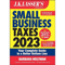 J.K. Lasser's Small Business Taxes 2023: Your Complete Guide to a Better Bottom Line