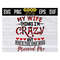 MR-1910202394712-my-wife-thinks-im-crazy-but-shes-the-one-who-married-me-image-1.jpg