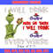 The Grinch I will drink Christmas Embroidery design, Grinch Embroidery, Grinch design, Embroidery file, Instant download.jpg