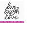 MR-25102023142126-live-laugh-love-svg-positive-quotes-svg-life-quote-svg-image-1.jpg