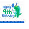 2510202315139-happy-9th-birthday-svg-cute-dinosaur-svg-t-rex-svg-dino-image-1.jpg