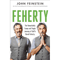 Feherty: The Remarkably Funny and Tragic Journey of Golf's David Feherty