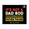 27102023174131-its-not-a-dad-bod-its-a-father-figure-svg-dad-bod-svg-dad-image-1.jpg