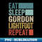 WE-20231028-4017_Funny Eat Sleep Gordon Lightfoot Repeat Retro Vintage 7177.jpg