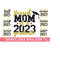 MR-31102023175317-proud-2023-graduate-family-svg-proud-mom-of-2023-graduate-image-1.jpg