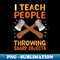 IA-20231101-10986_I Teach People Throwing Sharp Objects 6666.jpg