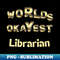 ET-20231102-28991_worlds okayest librarian 4339.jpg