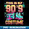 TX-20231103-33808_This Is My 90s Costume 1990s 90s Vibes Outfit Retro Party 1253.jpg