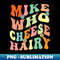 NN-20231103-13614_Mike Who Cheese Hairy 5641.jpg