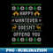 YF-20231103-9921_Happy Whatever Doesnt Offend You - Funny Ugly Christmas Sweater 4609.jpg