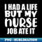 XX-20231106-10378_I had a life but my nurse job ate it 6917.jpg