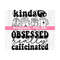 9112023919-kinda-obsessed-png-digital-download-sublimation-sublimate-image-1.jpg