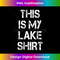 RB-20231114-3942_This Is My Lake Shirt Funny Lake Vacation Shirts 1.jpg