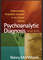 Psychoanalytic Diagnosis Understanding Personality Structure in the Clinical Process Second Edition.jpg