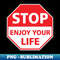 SG-20231116-12700_Stop enjoy your life 5693.jpg