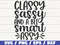 Classy Sassy And A Bit Smart Assy SVG  Cut File  Cricut  Commercial use  Instant Download  Silhouette  Sassy SVG  Cool Mom SVG.jpg