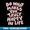 ZF-20231117-3985_Do What Makes You Truly Happy in Life 2869.jpg