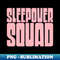 FY-20231118-37988_Sleepover Squad 2907.jpg