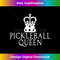 AW-20231118-2518_Funny Pickleball Queen T- 1479.jpg