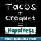 NN-20231119-10529_Croquet Tacos  Croquet  Happiness 7155.jpg