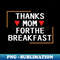 VC-20231120-77148_thanks mom for the breakfast 7793.jpg