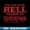 YN-20231120-95701_You Can Go To Hell Im Going To Toyotathon 5499.jpg