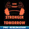 LY-20231120-69565_Sore Today Stronger Tomorrow fitness gym motivation 7372.jpg