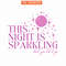 TLS13112373-This Night Is Sparkling SVG PNG DXF PDF EPS, Taylor Swift SVG, Song Of Taylor SVG.png