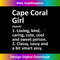 LW-20231121-813_CAPE CORAL GIRL FL FLORIDA Funny City Home Roots Gift 0581.jpg