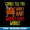 EY-20231121-58632_s Gobble till you wobble baby wobble baby wobble  0139.jpg