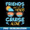 JS-20231121-25073_friends dont let friends cruise alone 6356.jpg