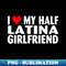 AI-7040_I Love My Half Latina Girlfriend 1832.jpg