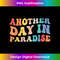 AA-20231122-486_Another Day In Paradise Retro Beach Vibes Matching Vacation 0137.jpg