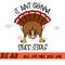 It-Ain'T-Gonna-Stuff-Itself-SVG,-Gobble-Funny-Thanksgiving-SVG,-Turkey-Thanksgiving-SVG.jpg