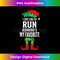 FU-20231122-6402_I Just Like To Run Running's My Favorite Elf Funny 1431.jpg